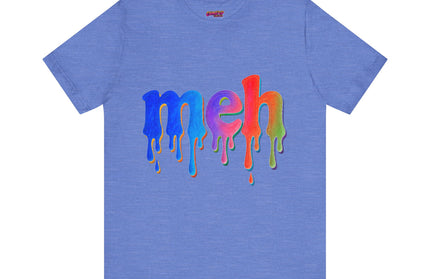 Meh Rainbow Crayon Melt T-Shirt