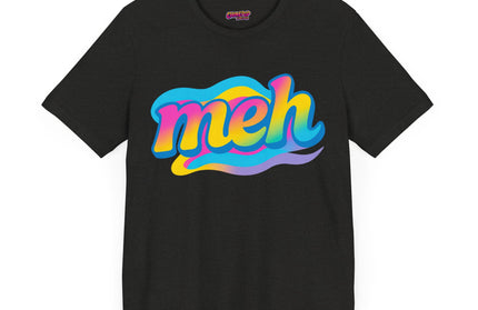 Meh Rainbow Swirl Edition T-Shirt
