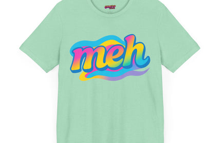 Meh Rainbow Swirl Edition T-Shirt