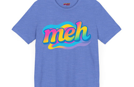 Meh Rainbow Swirl Edition T-Shirt