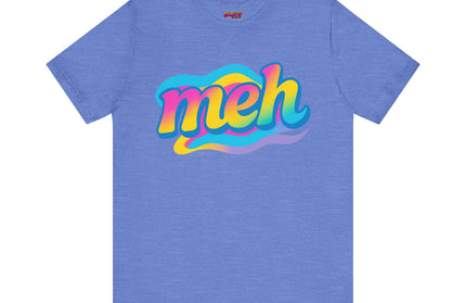 Meh Rainbow Swirl Edition T-Shirt