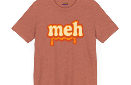 Meh Retro Drip Orange T-Shirt
