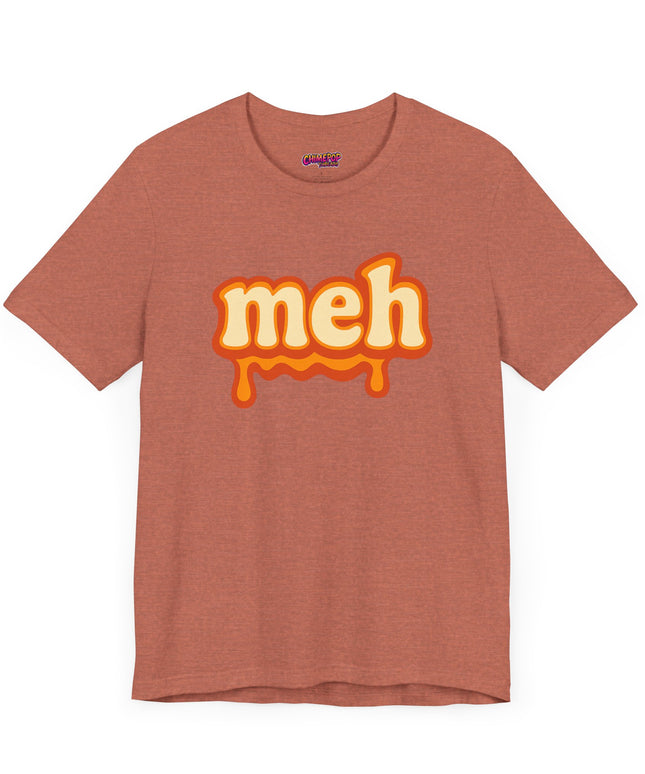 Meh Retro Drip Orange T-Shirt