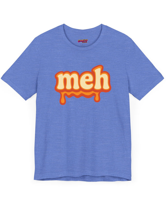 Meh Retro Drip Orange T-Shirt