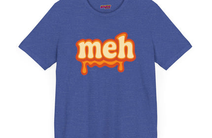 Meh Retro Drip Orange T-Shirt