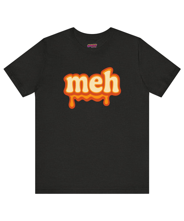 Meh Retro Drip Orange T-Shirt