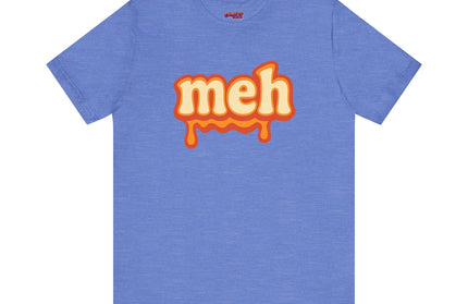 Meh Retro Drip Orange T-Shirt