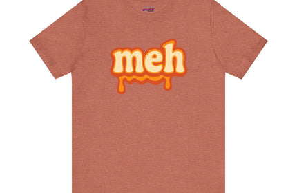 Meh Retro Drip Orange T-Shirt