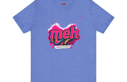 Meh Street Drip T-Shirt