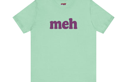 Meh The Bare Minimum T-Shirt