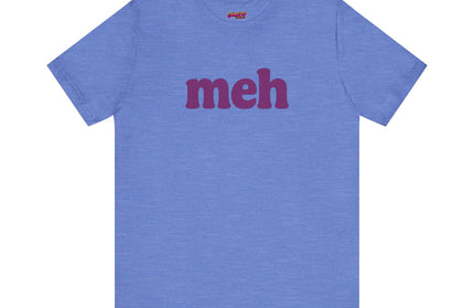 Meh The Bare Minimum T-Shirt