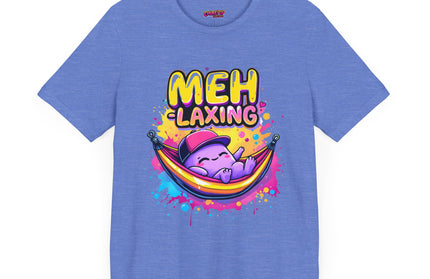 Meh-laxing Tee T-Shirt