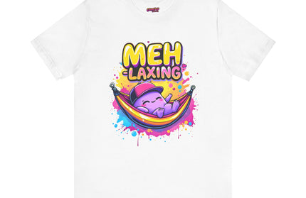Meh-laxing Tee T-Shirt
