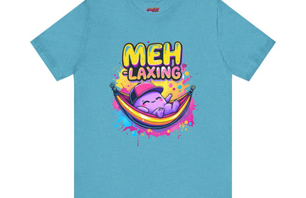 Meh-laxing Tee T-Shirt