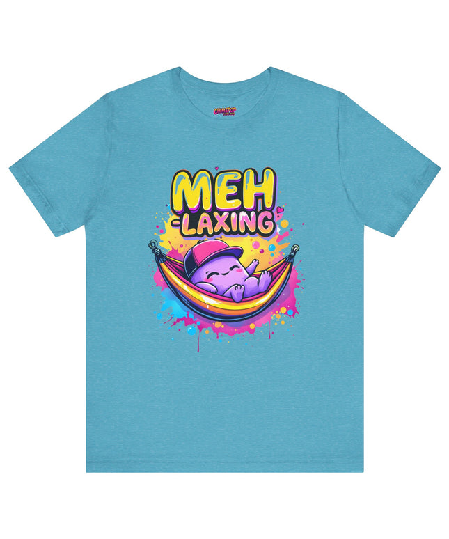 Meh-laxing Tee T-Shirt
