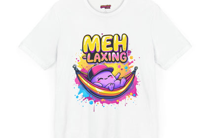 Meh-laxing Tee T-Shirt