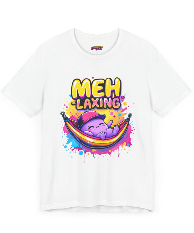 Meh-laxing Tee T-Shirt
