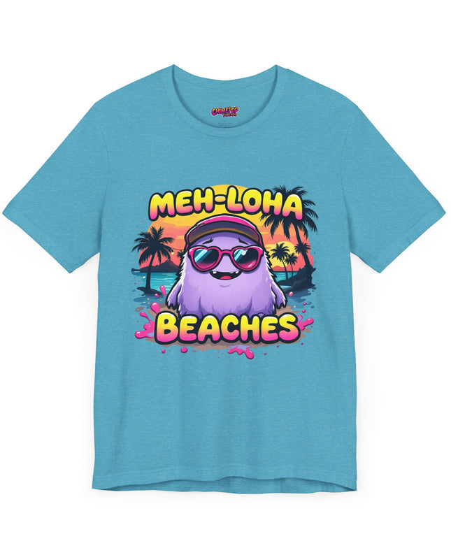 Meh-loha T-Shirt