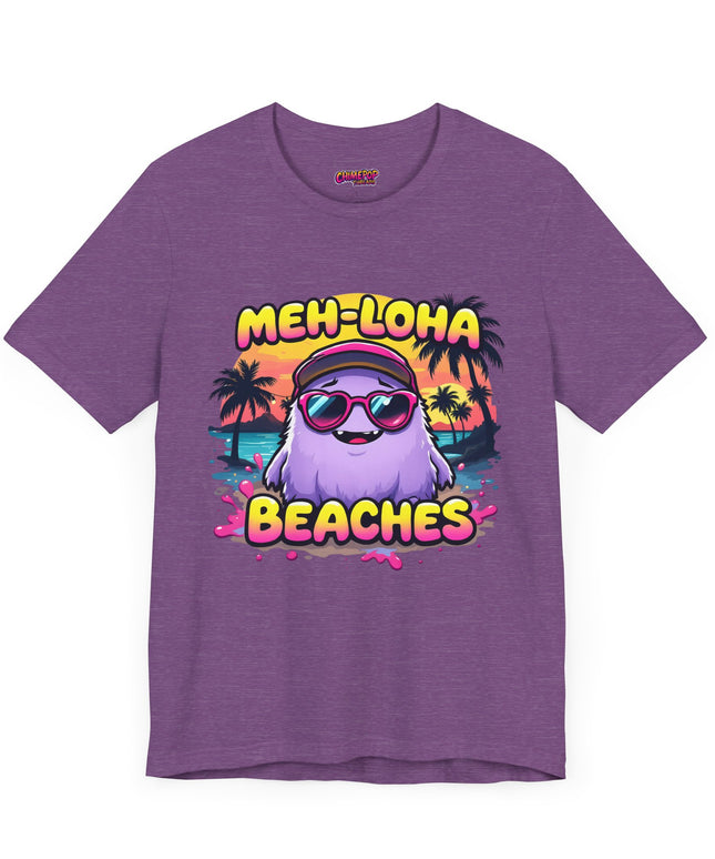 Meh-loha T-Shirt
