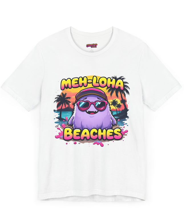 Meh-loha T-Shirt