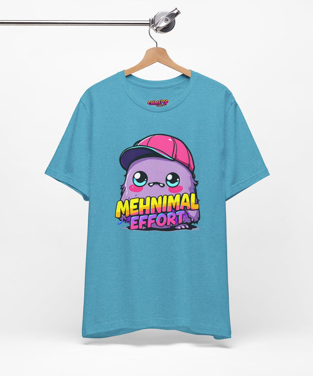 Mehnimal Effort T-Shirt