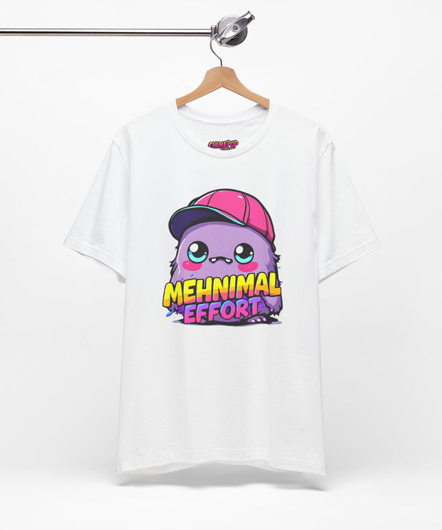 Mehnimal Effort T-Shirt
