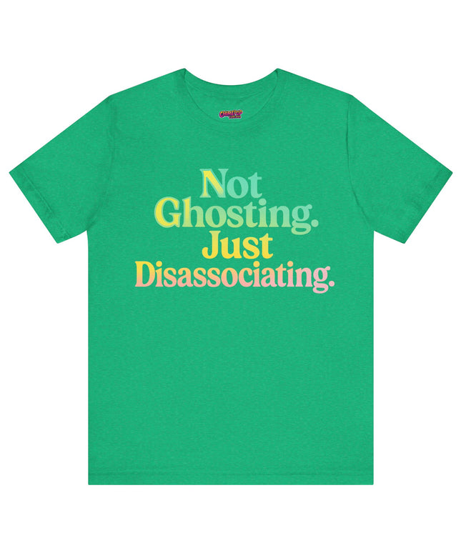 Not Ghosting Gradient T-Shirt