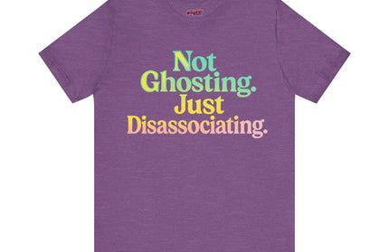 Not Ghosting Gradient T-Shirt