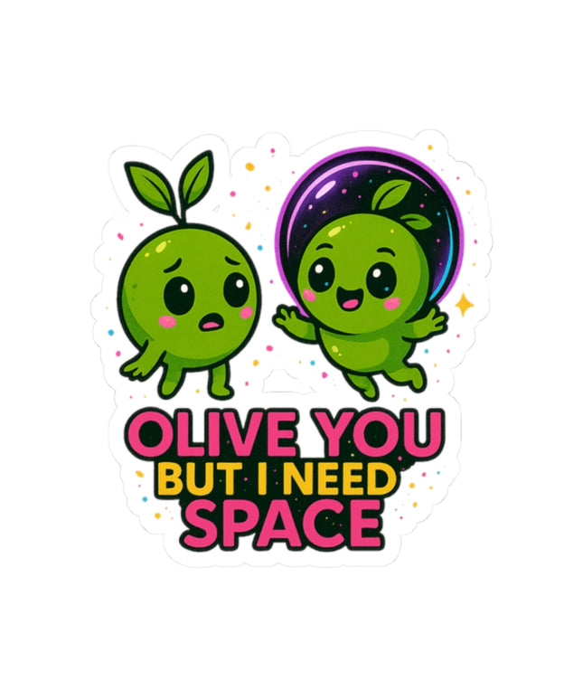 Olive You, But I Need Space ChimePop Stickers