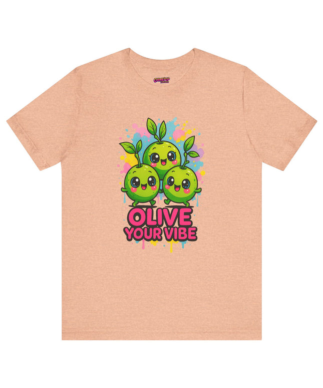 Olive Your Vibe T-Shirt