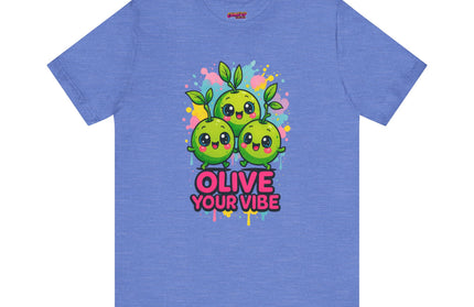 Olive Your Vibe T-Shirt