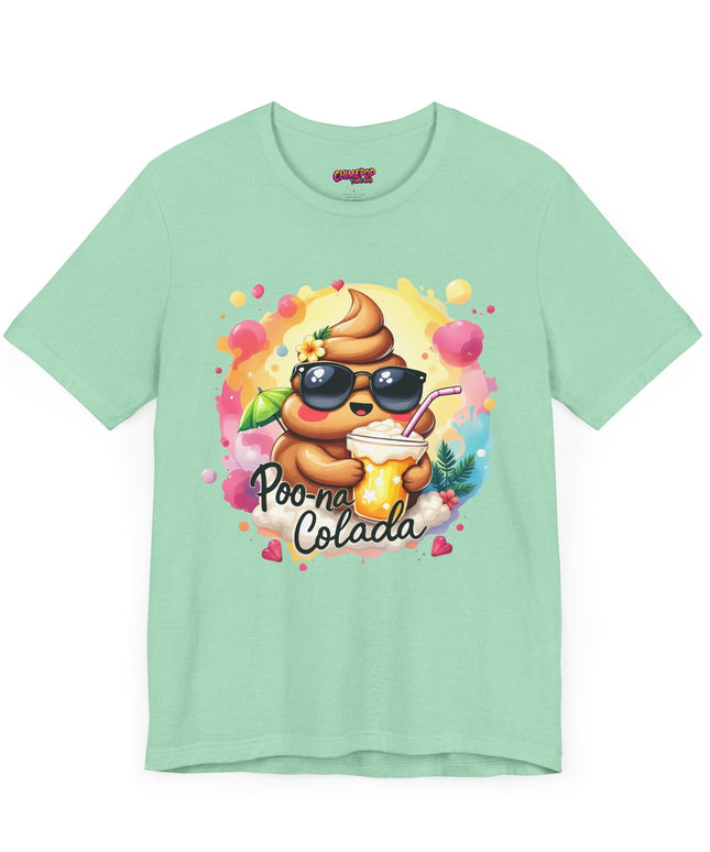 Poo-Na Colada T-Shirt