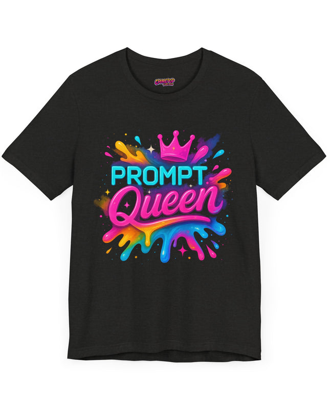 Prompt Queen T-Shirt