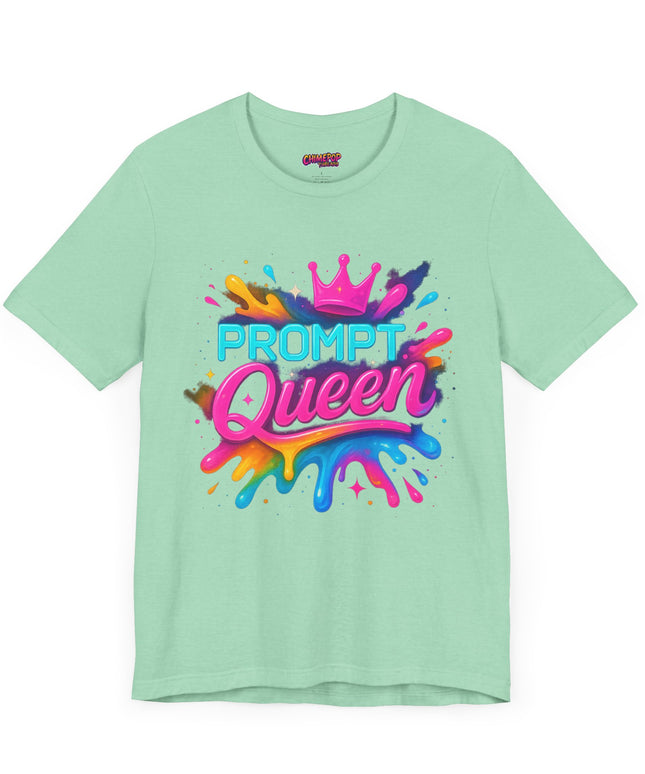 Prompt Queen T-Shirt