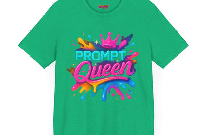 Prompt Queen T-Shirt