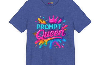 Prompt Queen T-Shirt
