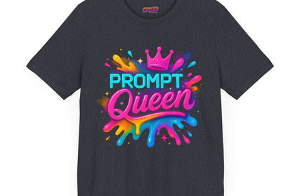 Prompt Queen T-Shirt