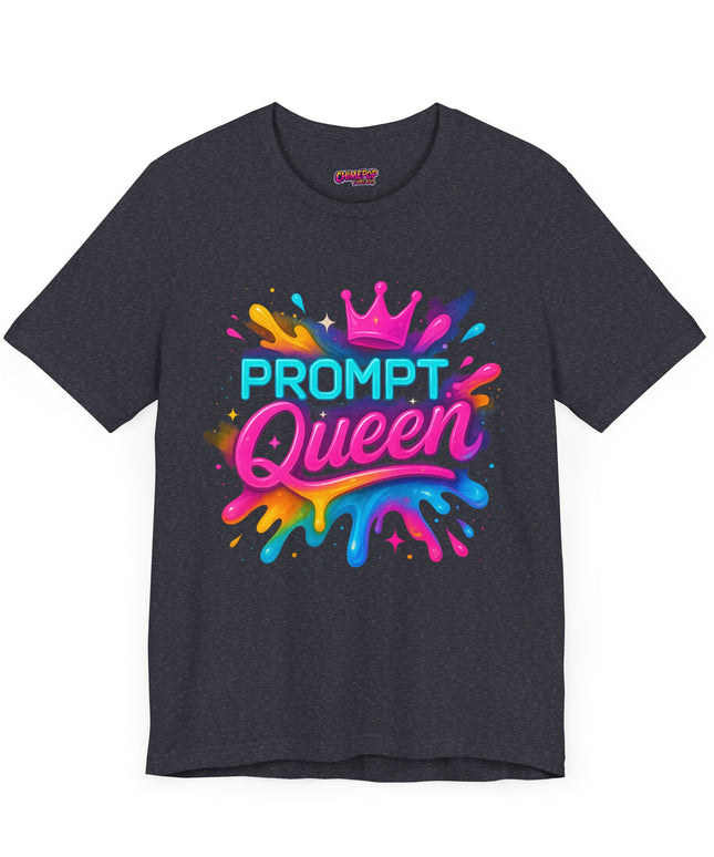 Prompt Queen T-Shirt
