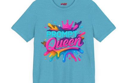 Prompt Queen T-Shirt