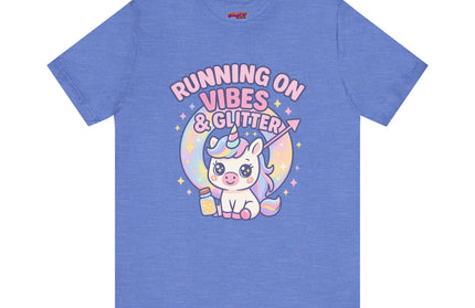 Running on Vibes and Glitter T-Shirt