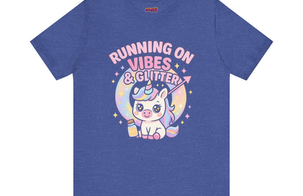Running on Vibes and Glitter T-Shirt