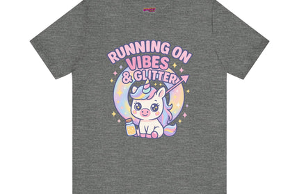 Running on Vibes and Glitter T-Shirt