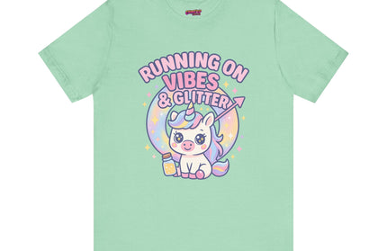 Running on Vibes and Glitter T-Shirt