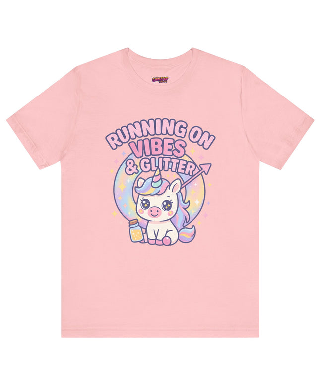 Running on Vibes and Glitter T-Shirt