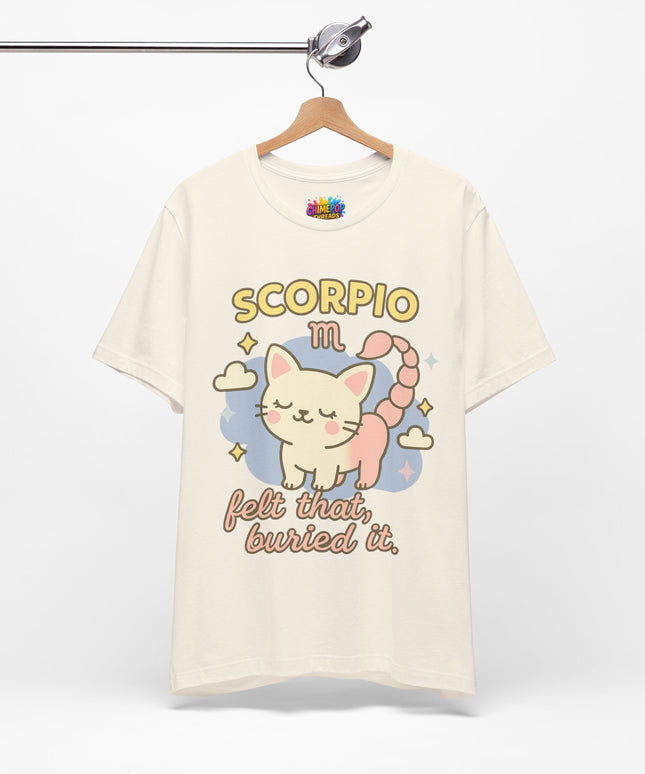SCORPIO ZODIAC – FELT THAT, BURIED IT KITTY SCORPION TEE