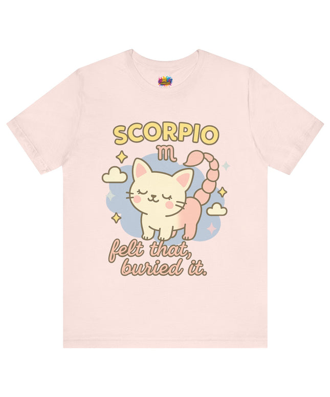 SCORPIO ZODIAC – FELT THAT, BURIED IT KITTY SCORPION TEE