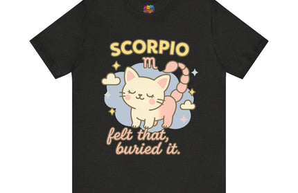 SCORPIO ZODIAC – FELT THAT, BURIED IT KITTY SCORPION TEE