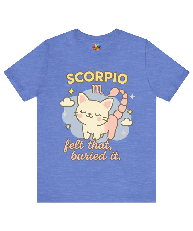 SCORPIO ZODIAC – FELT THAT, BURIED IT KITTY SCORPION TEE