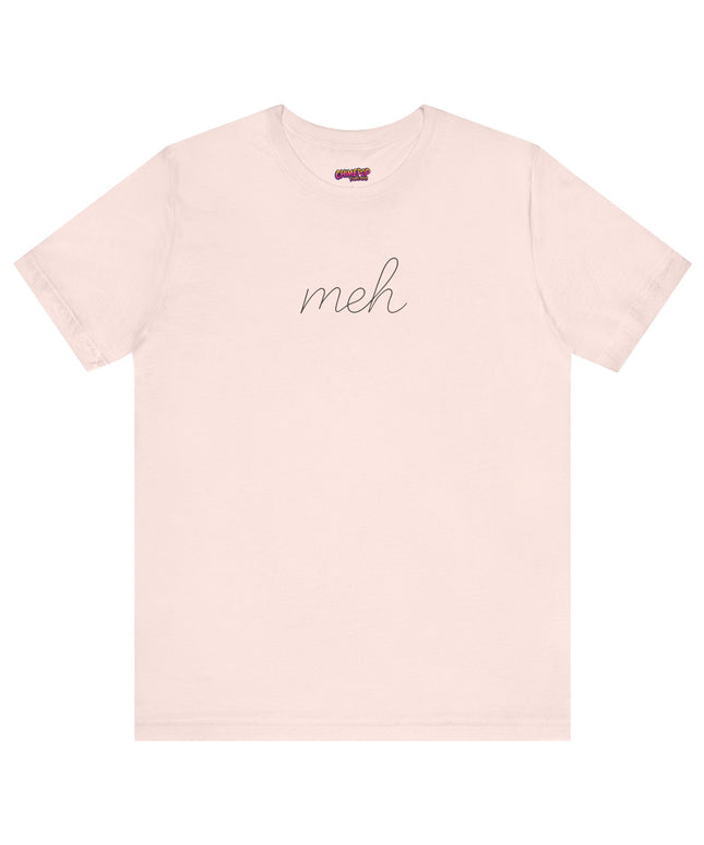 SIMPLE CURSIVE MEH TEE