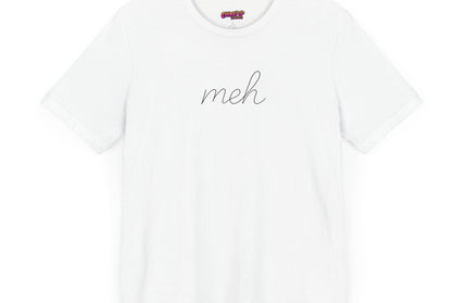 SIMPLE CURSIVE MEH TEE